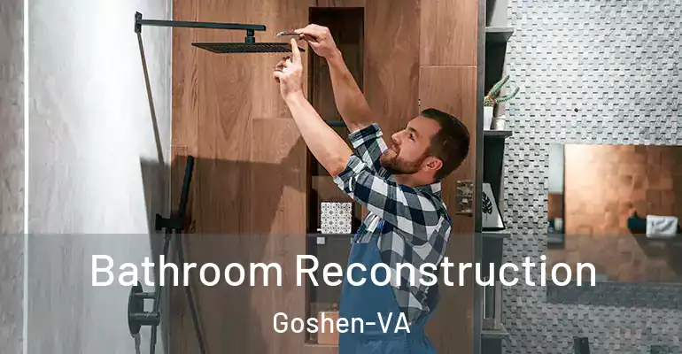 inner Bathroom imggen Bathroom Reconstruction Goshen-VA