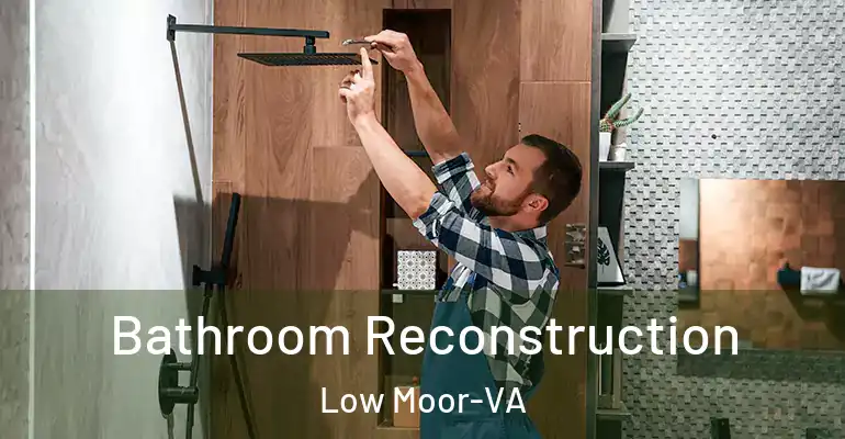 inner Bathroom imggen Bathroom Reconstruction Low Moor-VA