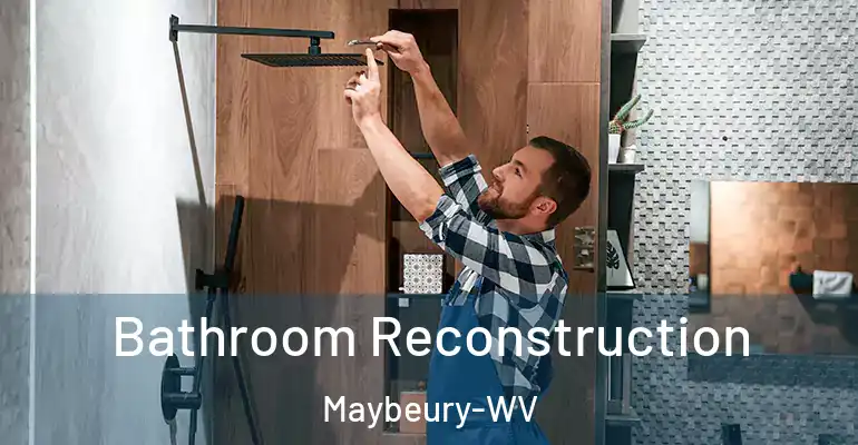 inner Bathroom imggen Bathroom Reconstruction Maybeury-WV