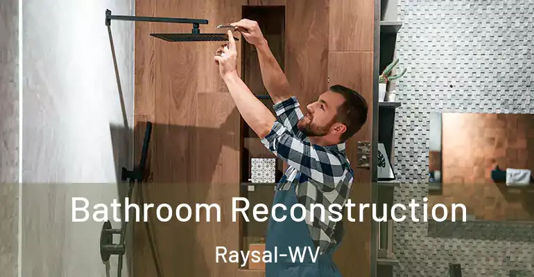 inner Bathroom imggen Bathroom Reconstruction Raysal-WV