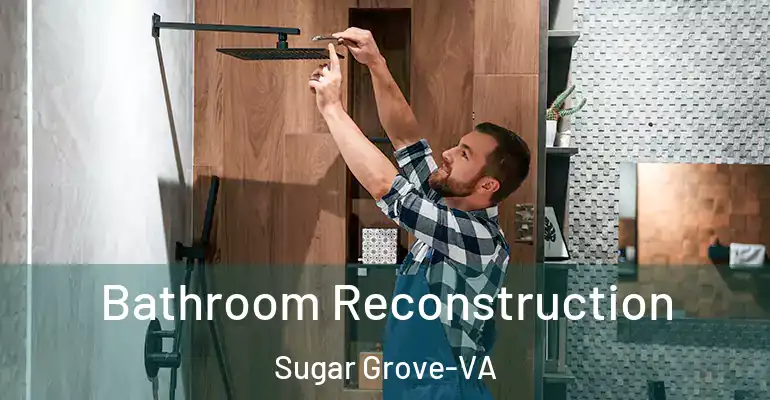 inner Bathroom imggen Bathroom Reconstruction Sugar Grove-VA