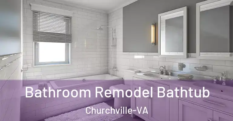 inner Bathroom imggen Bathroom Remodel Bathtub Churchville-VA