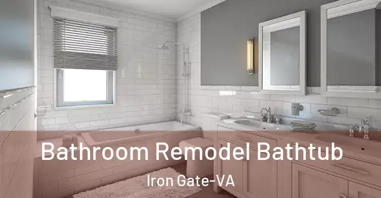 inner Bathroom imggen Bathroom Remodel Bathtub Iron Gate-VA