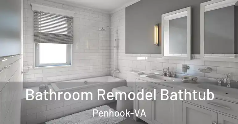 inner Bathroom imggen Bathroom Remodel Bathtub Penhook-VA