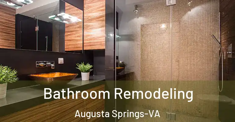 inner Bathroom imggen Bathroom Remodeling Augusta Springs-VA