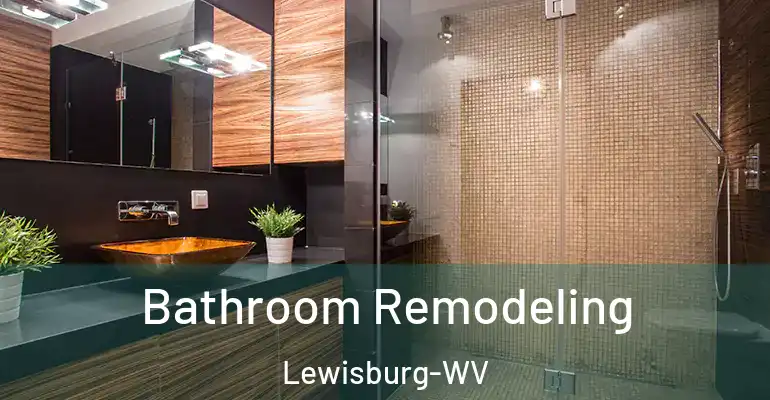 inner Bathroom imggen Bathroom Remodeling Lewisburg-WV