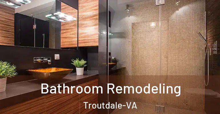 inner Bathroom imggen Bathroom Remodeling Troutdale-VA