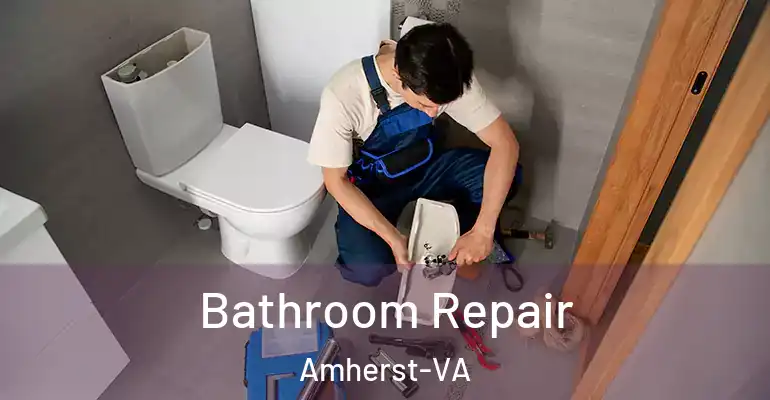 inner Bathroom imggen Bathroom Repair Amherst-VA