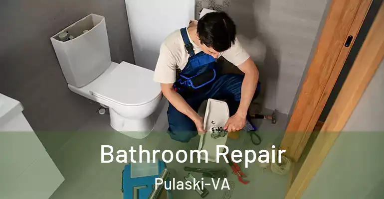 inner Bathroom imggen Bathroom Repair Pulaski-VA