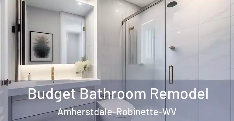 inner Bathroom imggen Budget Bathroom Remodel Amherstdale-Robinette-WV