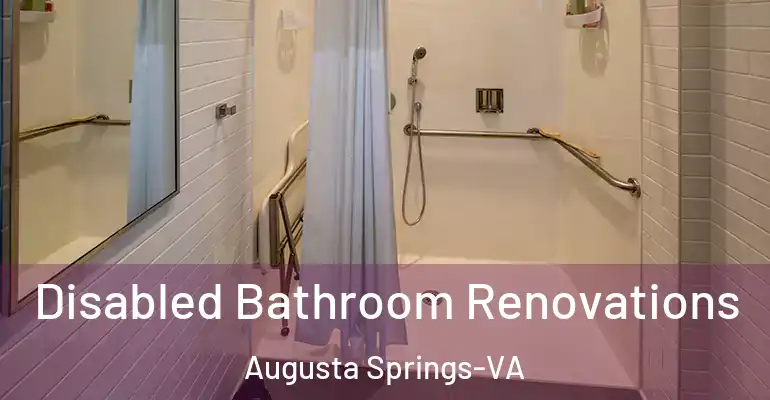 inner Bathroom imggen Disabled Bathroom Renovations Augusta Springs-VA