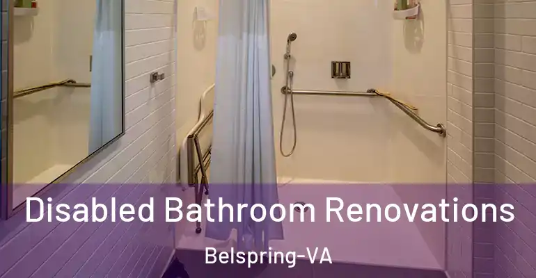 inner Bathroom imggen Disabled Bathroom Renovations Belspring-VA