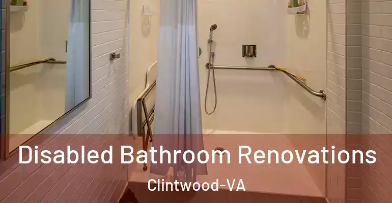 inner Bathroom imggen Disabled Bathroom Renovations Clintwood-VA