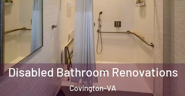inner Bathroom imggen Disabled Bathroom Renovations Covington-VA