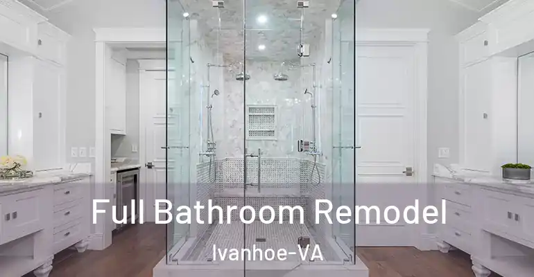 inner Bathroom imggen Full Bathroom Remodel Ivanhoe-VA
