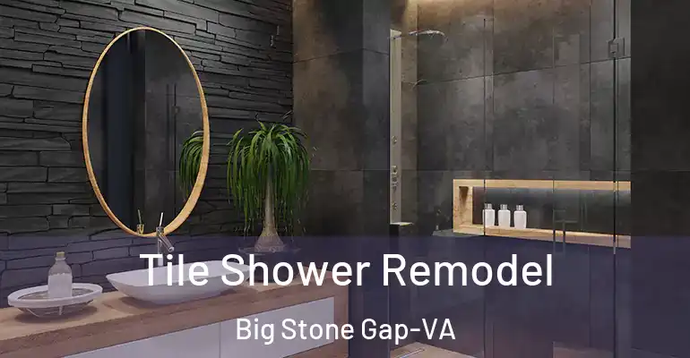 inner Bathroom imggen Tile Shower Remodel Big Stone Gap-VA