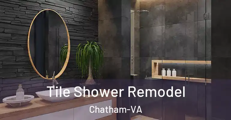 inner Bathroom imggen Tile Shower Remodel Chatham-VA