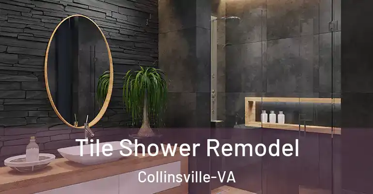inner Bathroom imggen Tile Shower Remodel Collinsville-VA