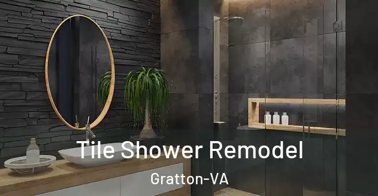 inner Bathroom imggen Tile Shower Remodel Gratton-VA