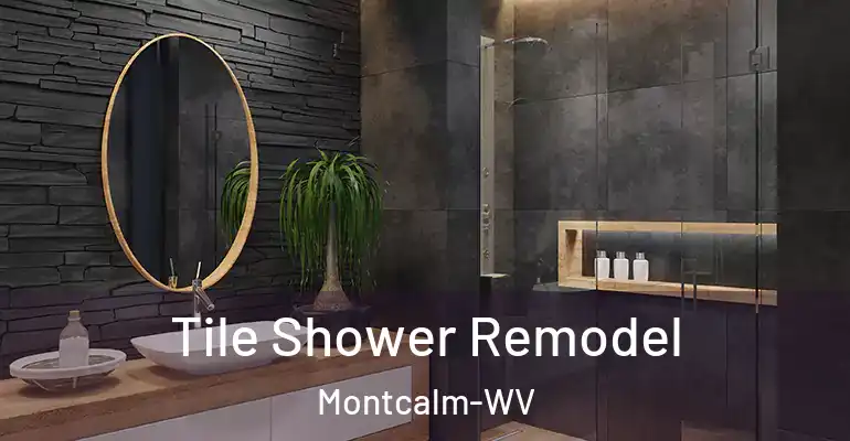 inner Bathroom imggen Tile Shower Remodel Montcalm-WV