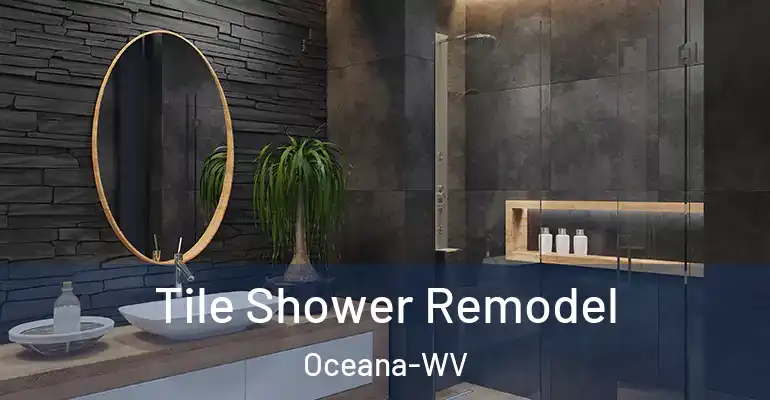 inner Bathroom imggen Tile Shower Remodel Oceana-WV