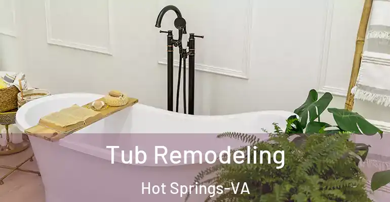 inner Bathroom imggen Tub Remodeling Hot Springs-VA